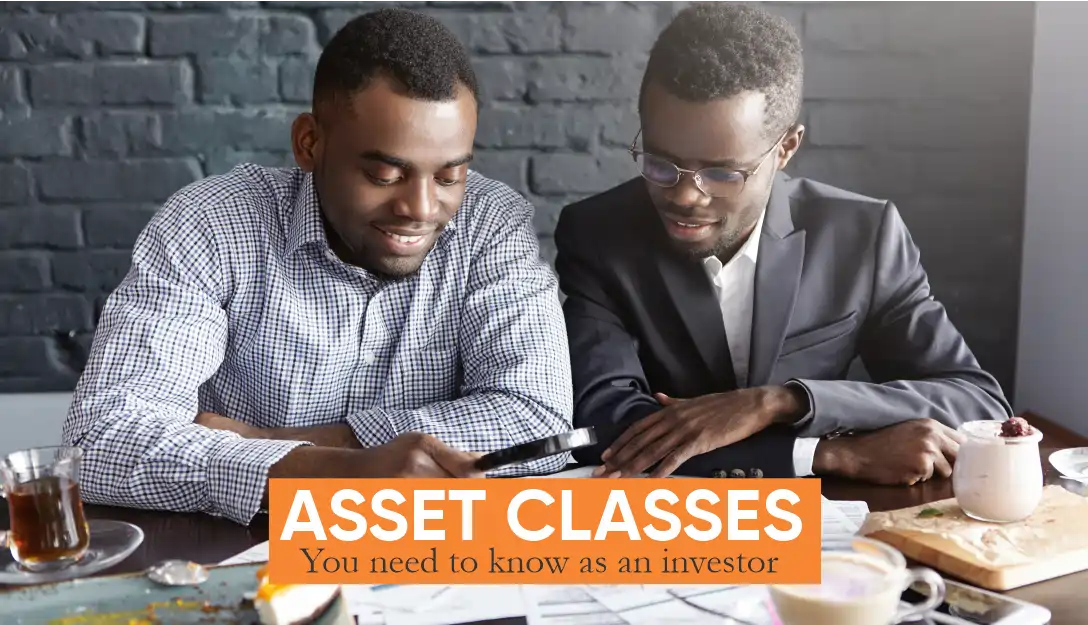 Understanding asset classes such as stocks, bonds, and real estate to build a diversified investment portfolio and grow wealth